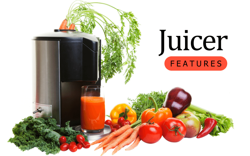 Juicer Features