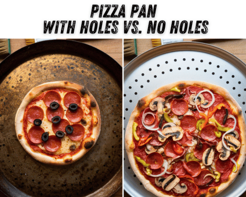 Pizza Pan with Holes Vs No holes,Pizza Pan