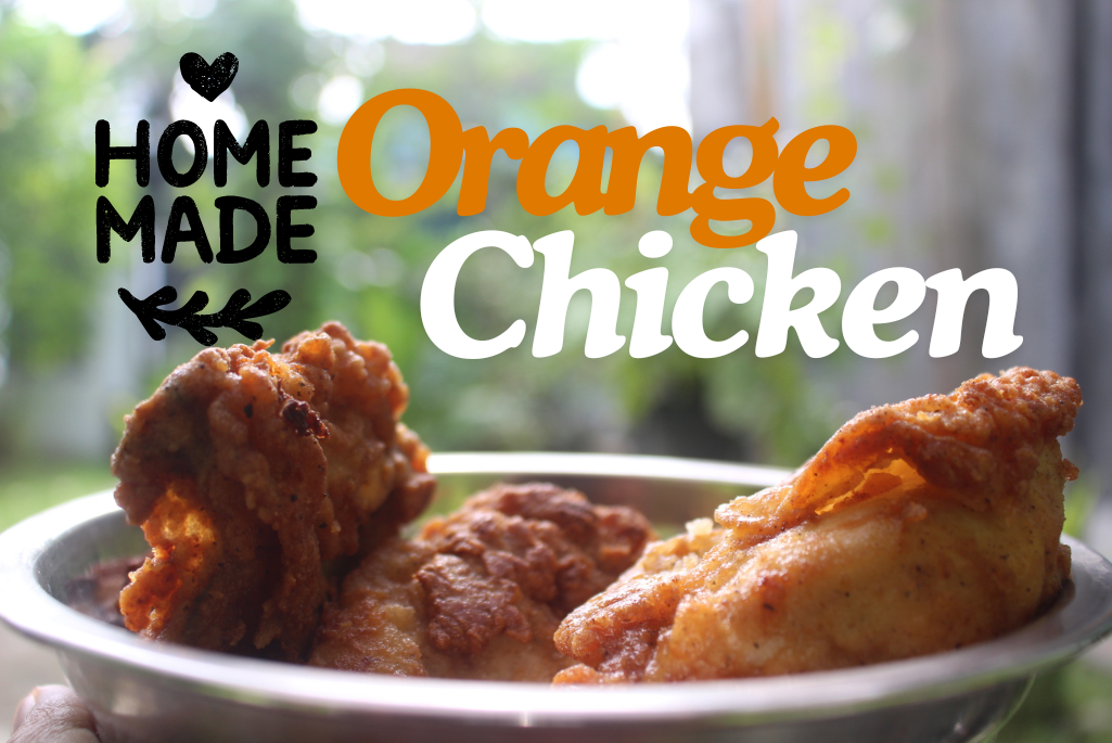 Home Made Orange Chicken