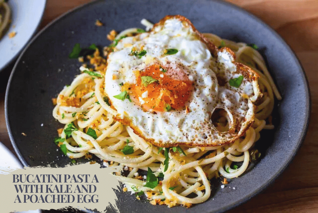 Bucatini Pasta with Kale and a Poached Egg